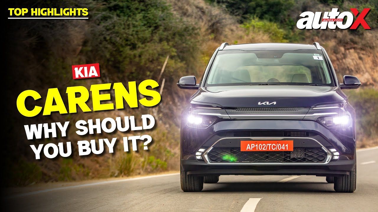 Kia Carens Why Should You Buy It
